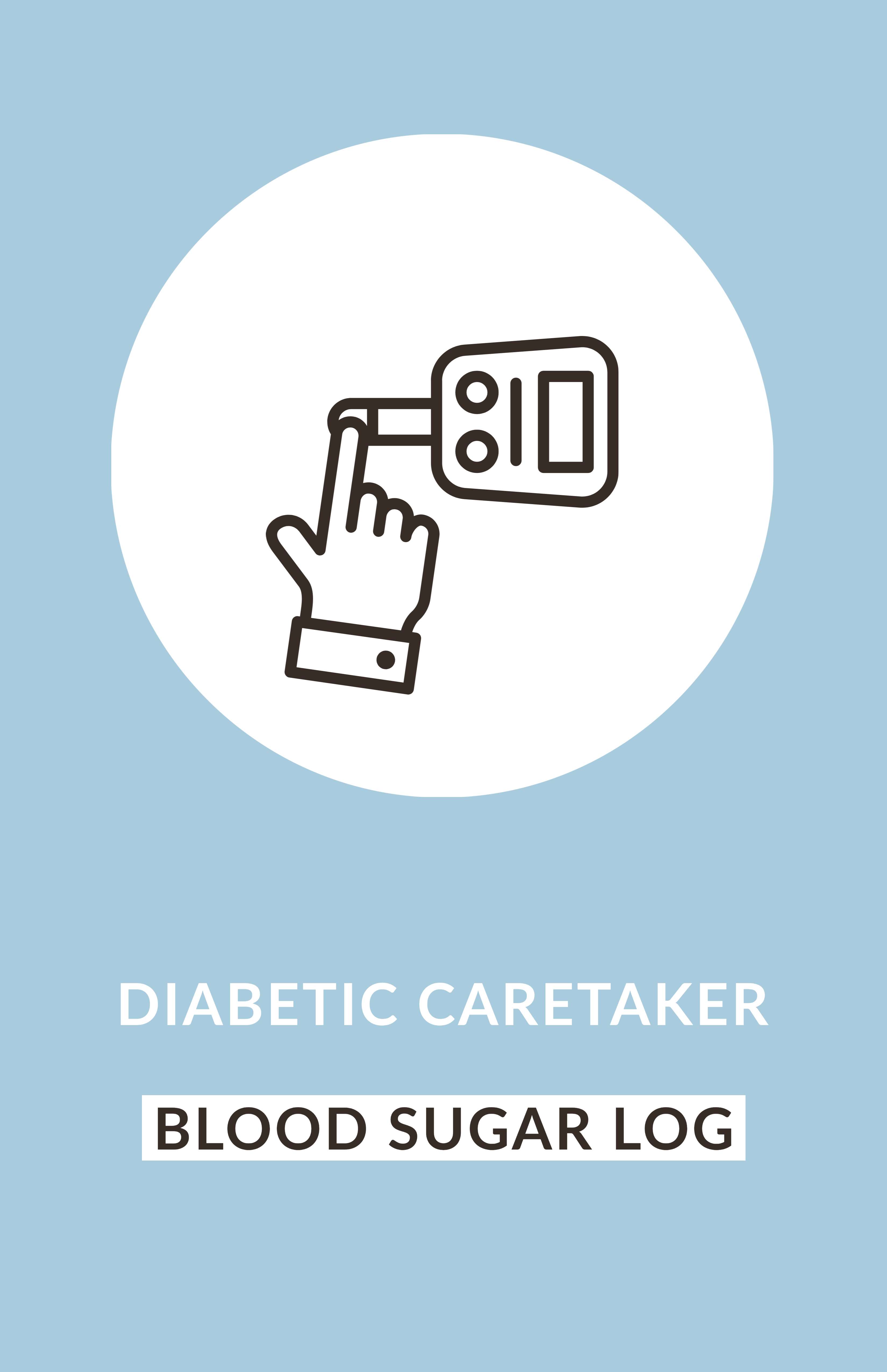 Diabetic Caretaker Blood Sugar Log